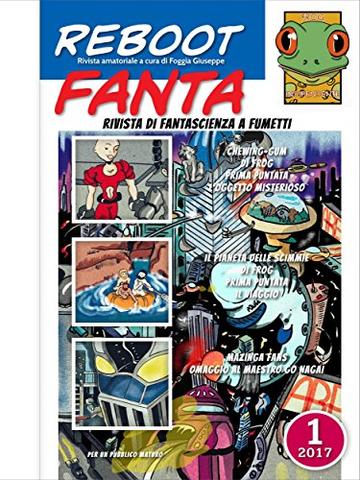 RebootFanta 1: rivista di fantascienza a fumetti